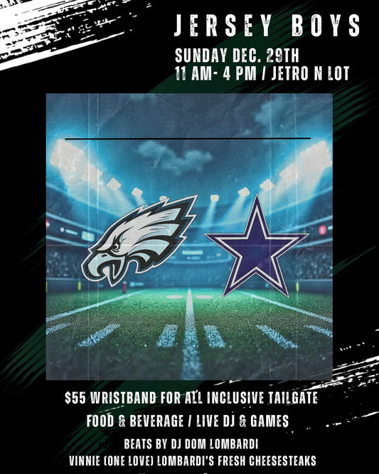 Eagles Vs. Cowboys 12/29 All-Inclusive Tailgate